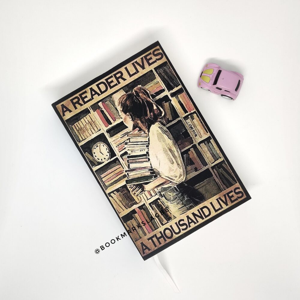 A reader lives a thousand lives Notebook